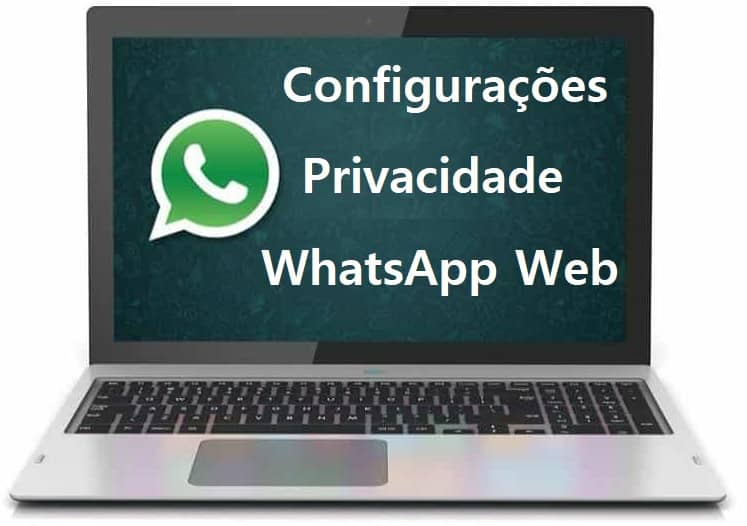 privacidade WhatsApp Web